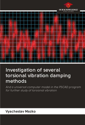 Investigation of several torsional vibration damping methods