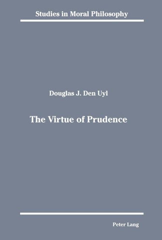 The Virtue of Prudence