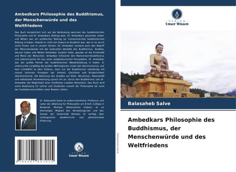 Ambedkars Philosophie des Buddhismus, der Menschenwürde und des Weltfriedens
