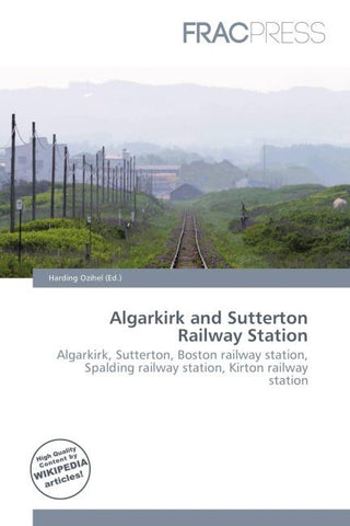 Algarkirk and Sutterton Railway Station