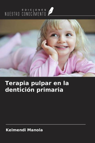 Terapia pulpar en la dentición primaria