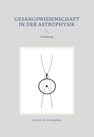 Gesangswissenschaft in der Astrophysik