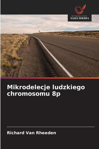 Mikrodelecje ludzkiego chromosomu 8p