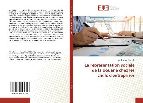 La représentation sociale de la douane chez les chefs d'entreprises