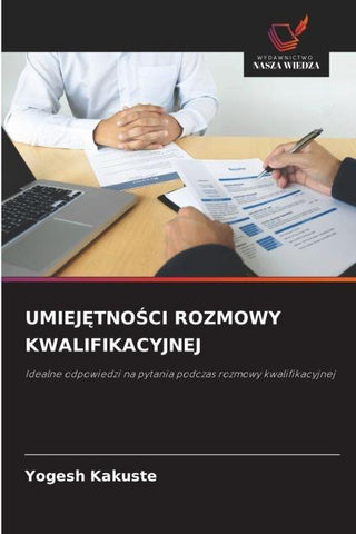 UMIEJ¿TNO¿CI ROZMOWY KWALIFIKACYJNEJ