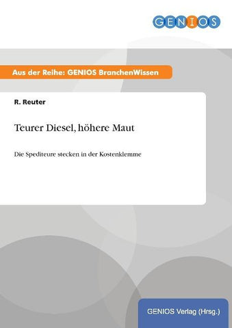Teurer Diesel, höhere Maut