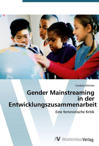 Gender Mainstreaming  in der  Entwicklungszusammenarbeit