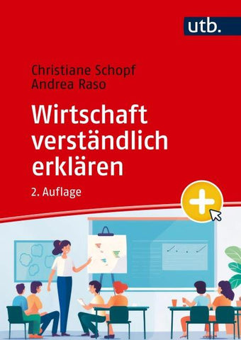 Wirtschaft verständlich erklären