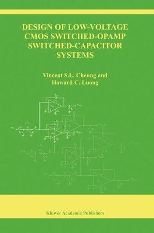 Design of Low-Voltage CMOS Switched-Opamp Switched-Capacitor Systems