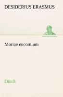 Moriae encomium. Dutch