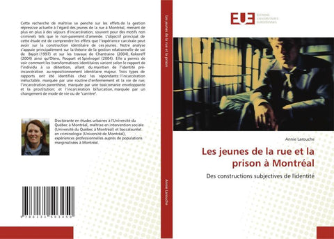 Les jeunes de la rue et la prison à Montréal