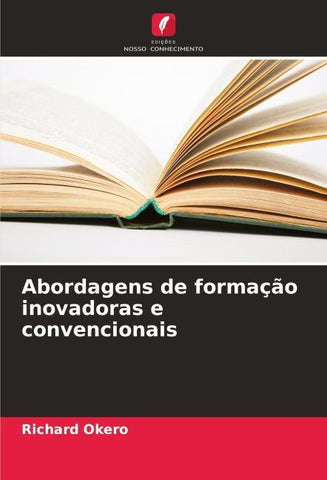 Abordagens de formação inovadoras e convencionais