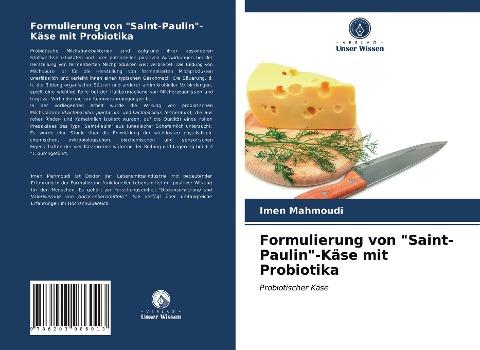Formulierung von "Saint-Paulin"-Käse mit Probiotika