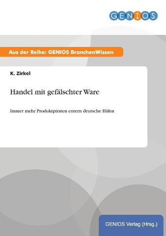 Handel mit gefälschter Ware