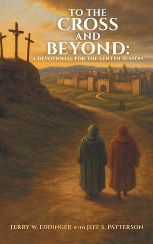 To the Cross and Beyond