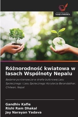 Ró¿norodno¿¿ kwiatowa w lasach Wspólnoty Nepalu