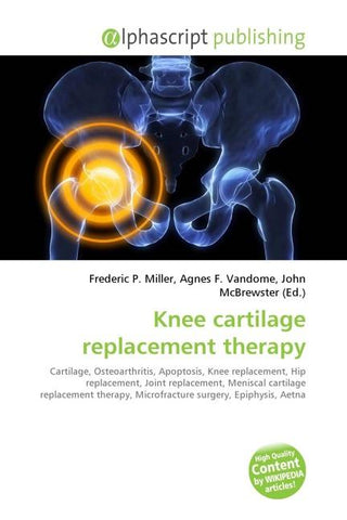 Knee cartilage replacement therapy