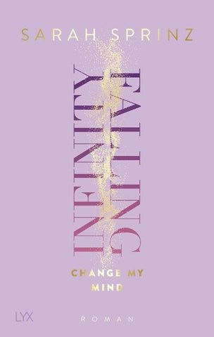 Infinity Falling - Change My Mind