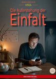 Die Auferstehung der Einfalt (Ein V.F.E.G.-Buch)