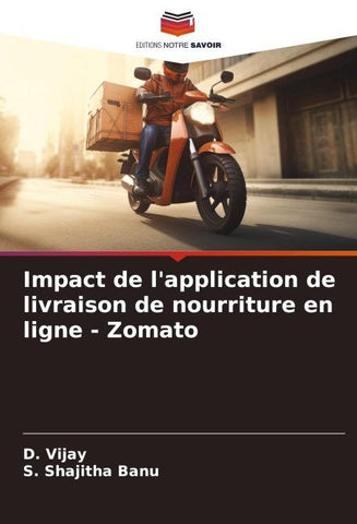 Impact de l'application de livraison de nourriture en ligne - Zomato