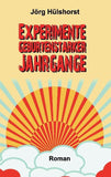 Experimente geburtenstarker Jahrgänge