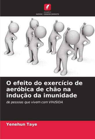O efeito do exercício de aeróbica de chão na indução da imunidade