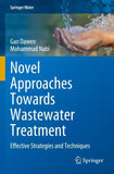 Novel Approaches Towards Wastewater Treatment
