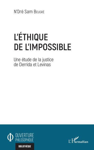 L'éthique de l'impossible