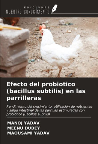 Efecto del probiotico (bacillus subtilis) en las parrilleras