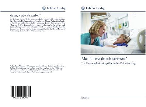 Mama, werde ich sterben?