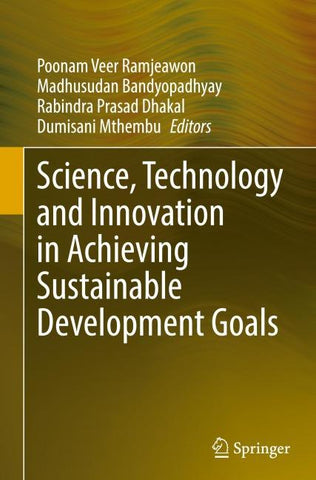 Science, Technology and Innovation in Achieving Sustainable Development Goals