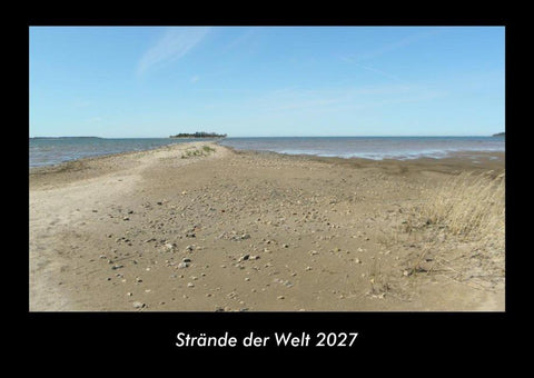 Strände der Welt 2027 Fotokalender DIN A3