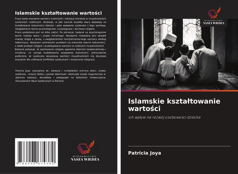 Islamskie kszta¿towanie warto¿ci