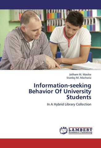 Information-seeking Behavior Of University Students