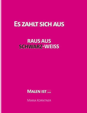 Es zahlt sich aus