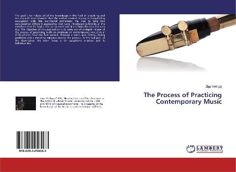 The Process of Practicing Contemporary Music