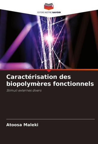 Caractérisation des biopolymères fonctionnels