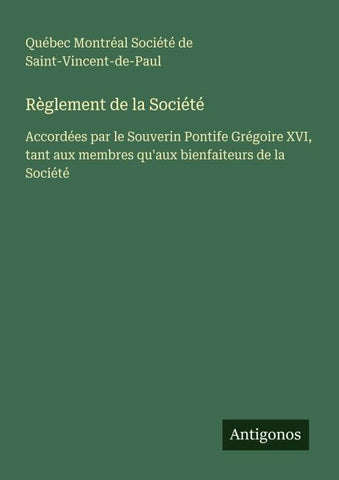 Règlement de la Société