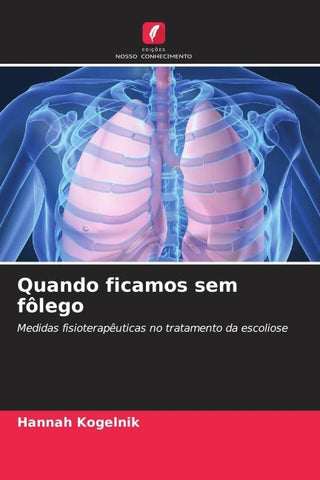 Quando ficamos sem fôlego