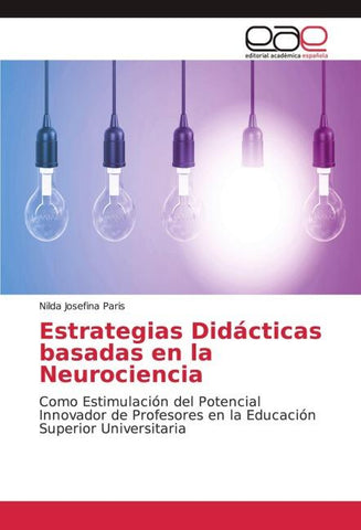 Estrategias Didácticas basadas en la Neurociencia