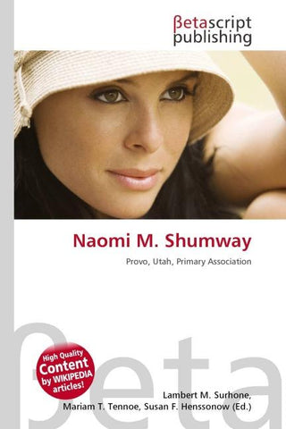 Naomi M. Shumway