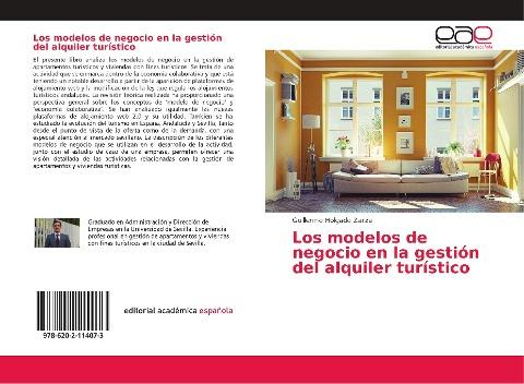 Los modelos de negocio en la gestión del alquiler turístico