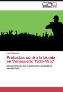 Protestas contra la tiranía en Venezuela: 1935-1937