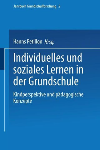 Individuelles und soziales Lernen in der Grundschule