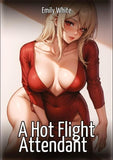 A Hot Flight Attendant