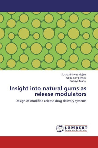 Insight into natural gums as release modulators
