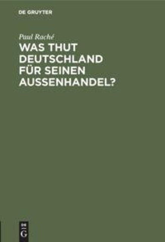 Was thut Deutschland für seinen Aussenhandel?