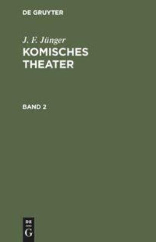 Komisches Theater. Band 2