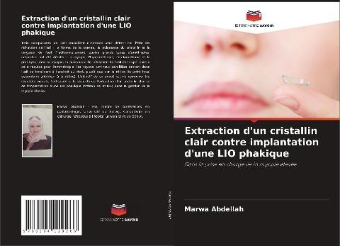 Extraction d'un cristallin clair contre implantation d'une LIO phakique