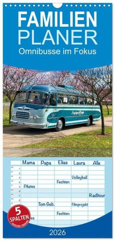 Familienplaner 2026 - Omnibusse im Fokus mit 5 Spalten (Wandkalender, 21 x 45 cm) CALVENDO